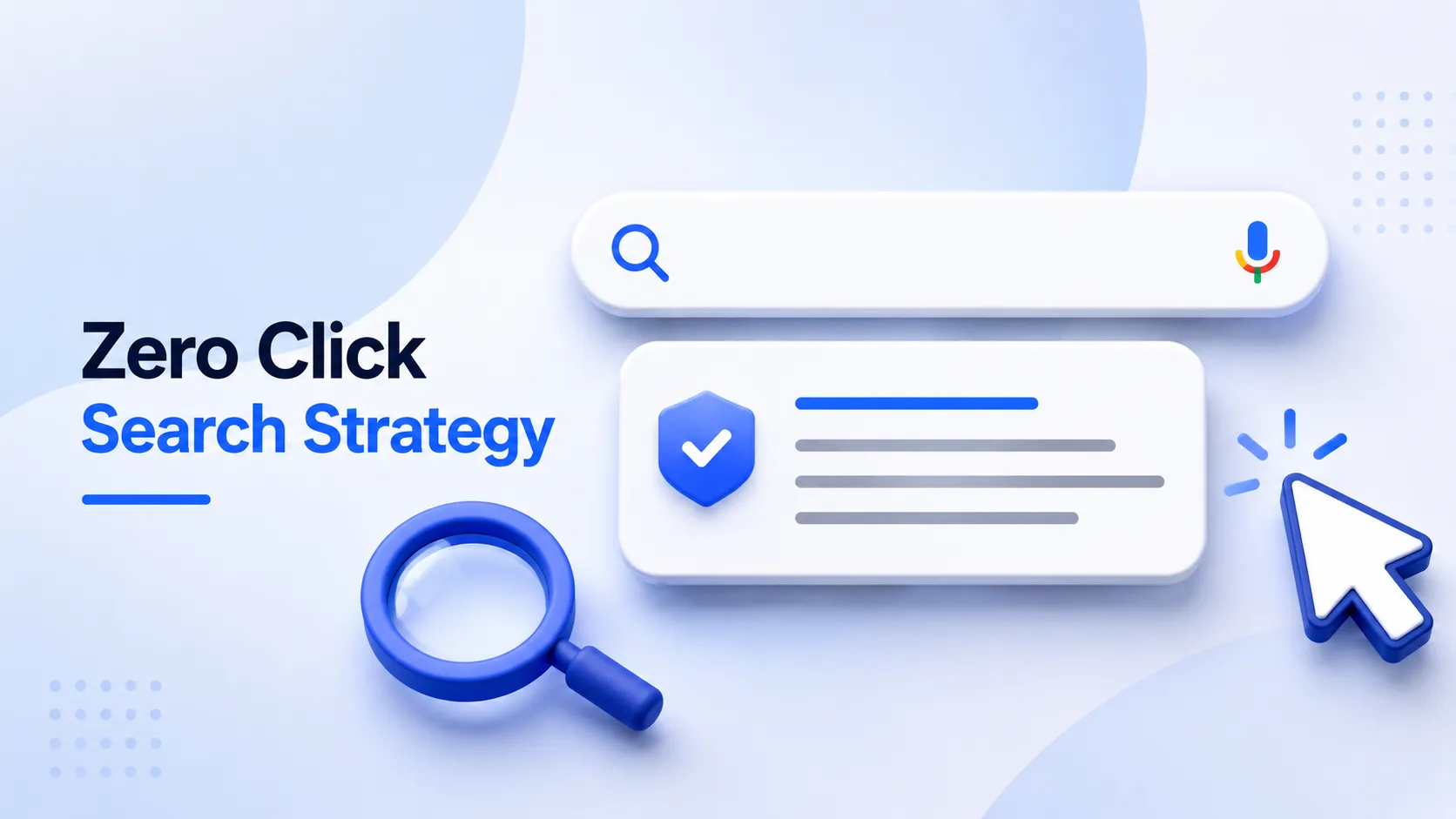 Zero Click Search Strategy